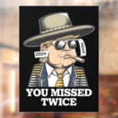 Trump moordaanslag Trump 2024 gemist Raamsticker (Vel 2)