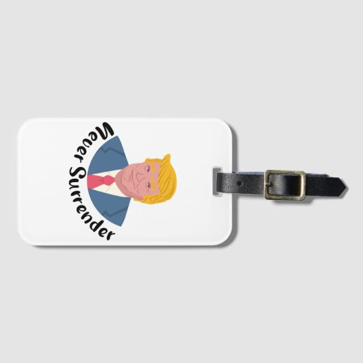 Trump Mugshot geeft zich nooit over Bagagelabel (Voorkant (horizontaal))