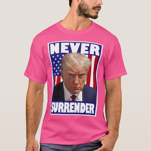 Trump Mugshot geeft zich nooit over T-shirt (Voorkant)