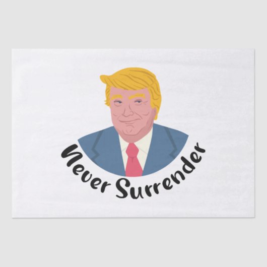 Trump Mugshot geeft zich nooit over Tissuepapier (Voorkant)