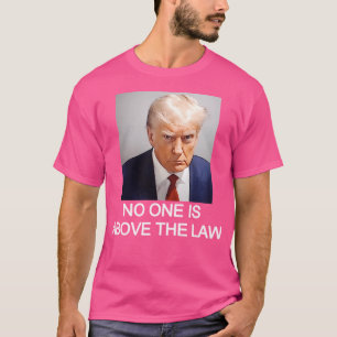Trump Mugshot Niemand staat boven de wet T-shirt