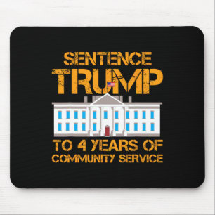 Trump naar 4 jaar gemeenschapsdienst 1 muismat