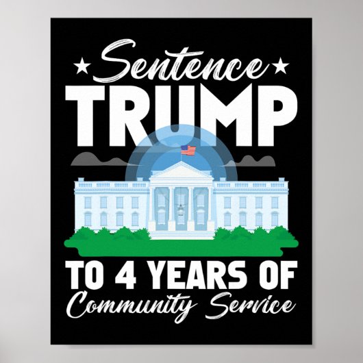 Trump naar 4 jaar gemeenschapsdienst 3 poster (Voorkant)