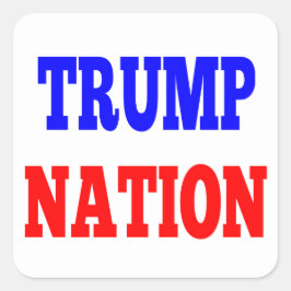 TRUMP NATION Square Sticker