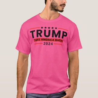 Trump neemt Amerika terug in 2024 President Conser T-shirt