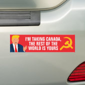 Trump neemt Canada en geeft rest van wereld op Bumpersticker (Op auto)