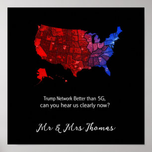 Trump Netwerk beter dan 5G, kun je ons nu horen? Poster