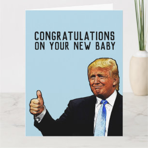 TRUMP NIEUWE BABY FELICITATIES GROTE KAART