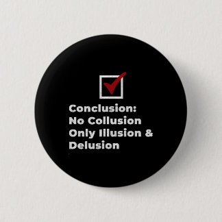 Trump No Collusion Mueller Report Vintage Men Wome Ronde Button 5,7 Cm