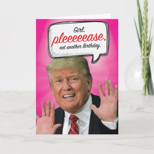Trump Nog een Verjaardag Humor Papier Kaart (Voorkant)