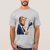 Trump: Nog meer jaren van grootsheid! T-shirt (Voorkant)