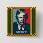 Trump Nope Button (Voorkant)