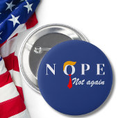 Trump Nope niet meer grappig Ronde Button 5,7 Cm