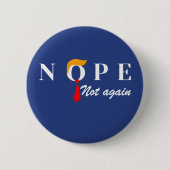 Trump Nope niet meer grappig Ronde Button 5,7 Cm (Voorkant)