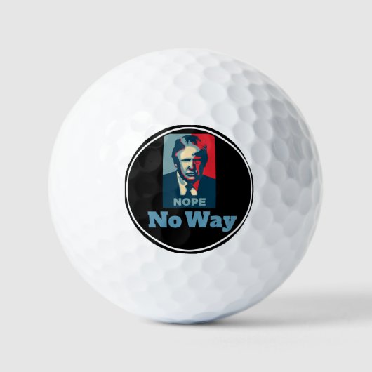 Trump Nope No Way Golfballen (Voorkant)