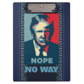 Trump Nope No Way Klembord (Voorkant)