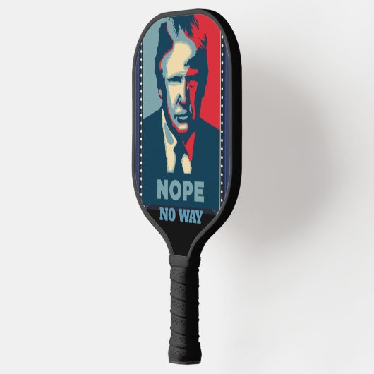 Trump Nope No Way Pickleball Paddle (Links)