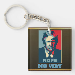 Trump Nope No Way Sleutelhanger
