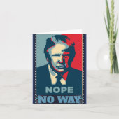 Trump Nope No Way Wenskaart Kaart (Voorkant)