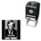Trump Nope No Way Zelfinking Rubber Stamp Zelfinktende Stempel (In situ)