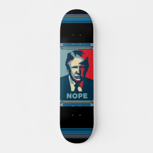 Trump Nope Skateboard (Voorkant)