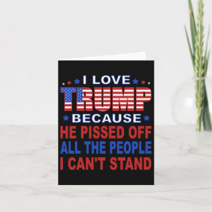 Trump omdat hij kwaad is op de mensen die ik niet  kaart