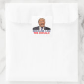 Trump, omdat ik de Donald ben Vierkante Sticker (Tas)