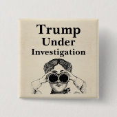 Trump Onderzocht Button (Voorkant)