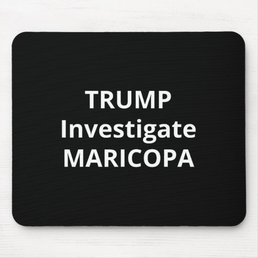 Trump Onderzoek Maricopa 1 Muismat (Voorkant)