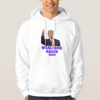 Trump opnieuw welkom in 2024 hoodie