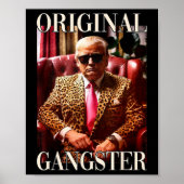 Trump Original Gangster Funny Donald Trump 2024 Poster (Voorkant)