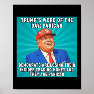 Trump Panican meme Democraten verliezen handel met Poster