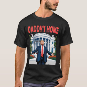Trump Papa's Thuis Witte Huis 1  T-shirt