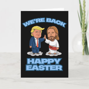 Trump Pasen Jezus Trump We Zijn Ck Grappig Pasen S Kaart
