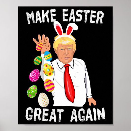 Trump Pasen Maak Pasen Groot Again Grappige Trump Poster (Voorkant)
