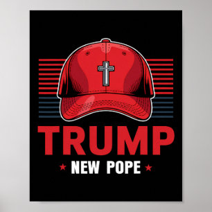 Trump paus wil nieuw President paus worden Poster