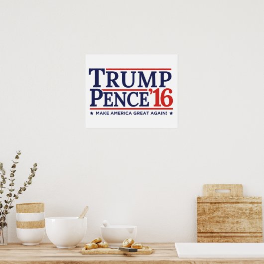 Trump Pence 2016 Campaign Poster (Keuken)