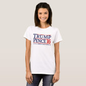 Trump Pence 2016 Verkiezingsshirt T-shirt (Voorkant volledig)