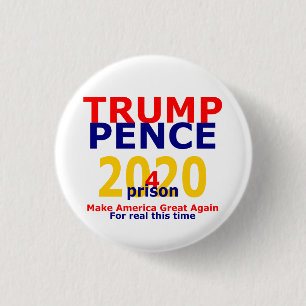 Trump Pence 4 gevangenis 2020 Ronde Button 3,2 Cm