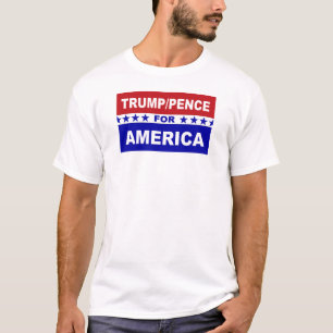 Trump Pence for America T-shirt