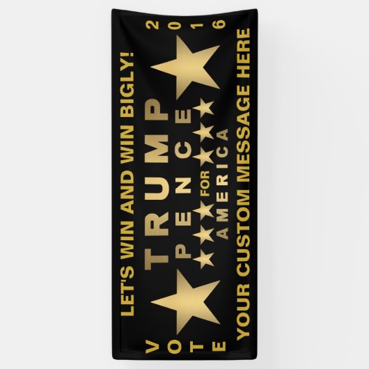 Trump Pence Gold Tone Win Bigly Custom Message Spandoek (Verticaal)