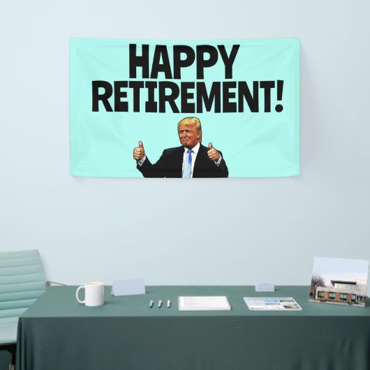 TRUMP PENSIONERING PARTY BANNER (Beurs)
