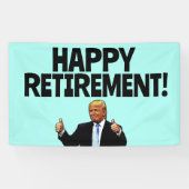 TRUMP PENSIONERING PARTY BANNER (Horizontaal)