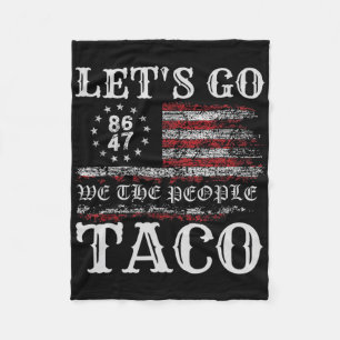 Trump Piept Altijd Af Laten We Naar Taco Grappige  Fleece Deken
