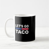Trump Piept Altijd Let's Go Taco Grappig Koffiemok (Links)