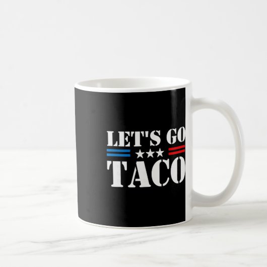 Trump Piept Altijd Let's Go Taco Grappig Meme Koffiemok (Rechts)