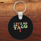 Trump Piept Altijd Let's Go Taco Grappig Retro Sleutelhanger (Voorkant)