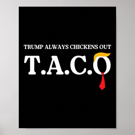 Trump Piept Altijd Let's Go Taco Grappige Meme Poster (Voorkant)
