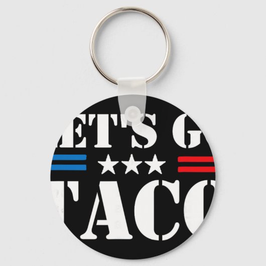 Trump Piept Altijd Let's Go Taco Grappige Meme Sleutelhanger (Voorkant)