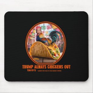 Trump Piept Altijd -taco Winkel Muismat